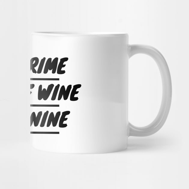 True Crime Glass Of Wine Bed By Nine by LunaMay